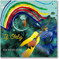 Jim Reynolds - If Only
