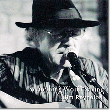 Jim Reynolds - Something Worth Saving
